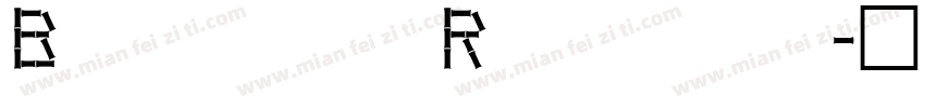 Bamboo Regular字体转换